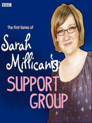 cover image of Sarah Millican's Support Group: Complete Series 1